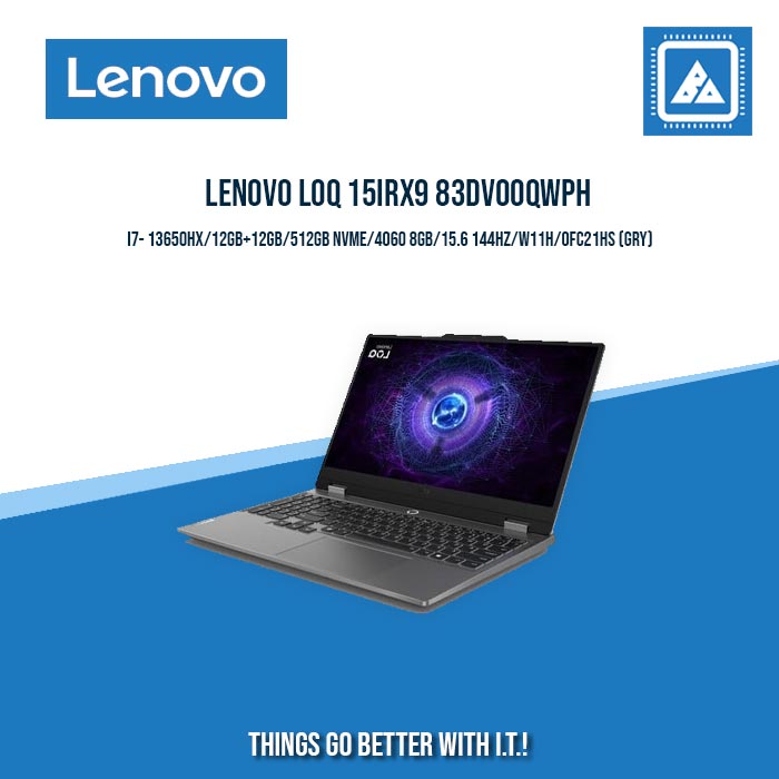 LENOVO LOQ 15IRX9 83DV00QWPH I7-13650HX/12GB+12GB/512GB NVME/4060 8GB/15.6 144HZ/W11H/OFC21HS (GRY) /STUDENT LAPTOPS/GAMING LAPTOPS/STREAMING LAPTOPS/ LENOVO LOQ 15IRX9 83DV00QWPH I7-13650HX/12GB+12GB/512GB NVME/4060 8GB/15.6 144HZ/W11H/OFC21HS (GRY) /STUDENT LAPTOPS/GAMING LAPTOPS/STREAMING LAPTOPS/